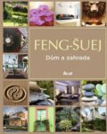 Kniha: Feng-šuej: Dům a zahrada (Ikar CZ). Ikar CZ, 2012 Kniha: Feng-šuej: Dům a zahrada (Ikar CZ). Ikar CZ, 2012