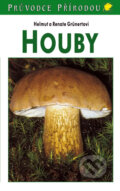 Kniha: Houby (Helmut Grünert a Renate Grünert). Knižní klub, 2011 Kniha: Houby (Helmut Grünert a Renate Grünert). Knižní klub, 2011