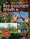 Kniha: Řez ovocných dřevin (Dorothea Baumjohann a Peter Baumjohann). Knižní klub, 2011 Kniha: Řez ovocných dřevin (Dorothea Baumjohann a Peter Baumjohann). Knižní klub, 2011