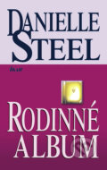 Rodinné album - Danielle Steel, Ikar CZ, 2011