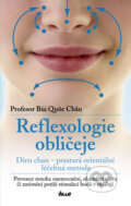Kniha: Reflexologie obličeje: dien chan (Bui Quoc Chau). Ikar CZ, 2011 Kniha: Reflexologie obličeje: dien chan (Bui Quoc Chau). Ikar CZ, 2011