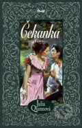 Kniha: Čekanka (Julia Quinn). Ikar CZ, 2011 Kniha: Čekanka (Julia Quinn). Ikar CZ, 2011