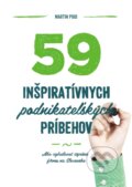 E-kniha: 59 inšpiratívnych podnikateľských príbehov (Martin Piko), 2013 E-kniha: 59 inšpiratívnych podnikateľských príbehov (Martin Piko), 2013