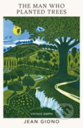 Kniha: The Man Who Planted Trees (Jean Giono). Vintage, 2022 Kniha: The Man Who Planted Trees (Jean Giono). Vintage, 2022
