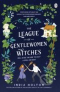 Kniha: The League of Gentlewomen Witches (India Holton). Penguin Books, 2022 Kniha: The League of Gentlewomen Witches (India Holton). Penguin Books, 2022