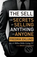 Kniha: The Sell (Bruce Littlefield a Fredrik Eklund). Little, Brown, 2021 Kniha: The Sell (Bruce Littlefield a Fredrik Eklund). Little, Brown, 2021