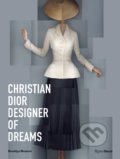 Christian Dior: Designer of Dreams - Anne Pasternak, Rizzoli Universe, 2021