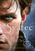 Kniha: Svätec (Adrienne Young). Motýľ, 2022 Kniha: Svätec (Adrienne Young). Motýľ, 2022