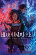Kniha: Bloodmarked (Tracy Deonn), 2022 Kniha: Bloodmarked (Tracy Deonn), 2022