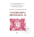Kniha: Veterinárna histológia II. (Viera Almášiová a Viera Ciganková). Univerzita veterinárneho lekárstva v Košiciach, 2017 Kniha: Veterinárna histológia II. (Viera Almášiová a Viera Ciganková). Univerzita veterinárneho lekárstva v Košiciach, 2017