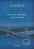 Kniha: Finitné metódy mechaniky (Jozef Melcer). EDIS, 2021 Kniha: Finitné metódy mechaniky (Jozef Melcer). EDIS, 2021