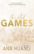 E-kniha: Twisted Games (Ana Huang). Little, Brown Book Group, 2022 E-kniha: Twisted Games (Ana Huang). Little, Brown Book Group, 2022