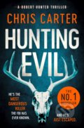 Kniha: Hunting Evil (Chris Carter). Simon & Schuster, 2020 Kniha: Hunting Evil (Chris Carter). Simon & Schuster, 2020