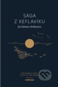 E-kniha: Sága z Keflavíku (Jón Kalman Stefánsson), 2022 E-kniha: Sága z Keflavíku (Jón Kalman Stefánsson), 2022