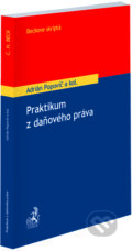 Kniha: Praktikum z daňového práva (Adrián Popovič). C. H. Beck SK, 2022 Kniha: Praktikum z daňového práva (Adrián Popovič). C. H. Beck SK, 2022