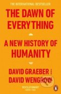 Kniha: The Dawn of Everything (David Graeber). Penguin Books, 2022 Kniha: The Dawn of Everything (David Graeber). Penguin Books, 2022