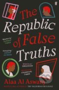 Kniha: The Republic of False Truths (Alaa Al Aswany). Faber and Faber, 2022 Kniha: The Republic of False Truths (Alaa Al Aswany). Faber and Faber, 2022
