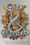 Kniha: Gods and Monsters (Shelby Mahurin). HarperTeen, 2022 Kniha: Gods and Monsters (Shelby Mahurin). HarperTeen, 2022