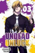 Kniha: Undead Unluck 3 (Yoshifumi Tozuka). Viz Media, 2021 Kniha: Undead Unluck 3 (Yoshifumi Tozuka). Viz Media, 2021