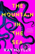 Kniha: The Mountain in the Sea (Ray Nayler). Weidenfeld and Nicolson, 2022 Kniha: The Mountain in the Sea (Ray Nayler). Weidenfeld and Nicolson, 2022