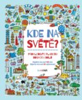 Kniha: Kde na světě? (Bambook). Bambook, 2022 Kniha: Kde na světě? (Bambook). Bambook, 2022