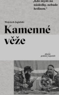 Kniha: Kamenné věže (Wojciech Jagielski), 2022 Kniha: Kamenné věže (Wojciech Jagielski), 2022