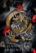Kniha: The War of Two Queens (Jennifer L. Armentrout). Blue Box, 2022 Kniha: The War of Two Queens (Jennifer L. Armentrout). Blue Box, 2022