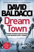 Dream Town - David Baldacci, MacMillan, 2022