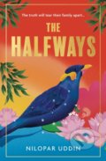 Kniha: The Halfways (Nilopar Uddin). HQ, 2022 Kniha: The Halfways (Nilopar Uddin). HQ, 2022