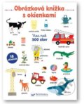 Kniha: Obrázková knižka s okienkami (Pauline Caudrillier). Svojtka&Co., 2022 Kniha: Obrázková knižka s okienkami (Pauline Caudrillier). Svojtka&Co., 2022