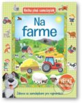 Kniha: Na farme (Svojtka&Co.). Svojtka&Co., 2022 Kniha: Na farme (Svojtka&Co.). Svojtka&Co., 2022