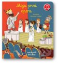 Kniha: Moja prvá - Opera (Emilie Collet a Séverine Cordier), 2022 Kniha: Moja prvá - Opera (Emilie Collet a Séverine Cordier), 2022