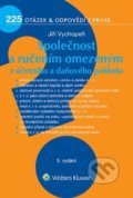 Kniha: Společnost s ručením omezeným z účetního a daňového pohledu (Jiří Vychopeň). Wolters Kluwer ČR, 2022 Kniha: Společnost s ručením omezeným z účetního a daňového pohledu (Jiří Vychopeň). Wolters Kluwer ČR, 2022