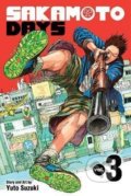 Kniha: Sakamoto Days 3 (Yuto Suzuki). Viz Media, 2022 Kniha: Sakamoto Days 3 (Yuto Suzuki). Viz Media, 2022