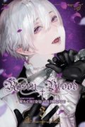 Kniha: Rosen Blood 3 (Kachiru Ishizue). Viz Media, 2022 Kniha: Rosen Blood 3 (Kachiru Ishizue). Viz Media, 2022