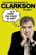 Kniha: Is it really too much to Ask? (Jeremy Clarkson). Michael Joseph, 2013 Kniha: Is it really too much to Ask? (Jeremy Clarkson). Michael Joseph, 2013