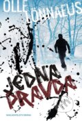 Kniha: Jediná pravda (Olle Lönneaus). Brána, 2013 Kniha: Jediná pravda (Olle Lönneaus). Brána, 2013