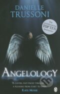 Kniha: Angelology (Danielle Trussoni). Penguin Books, 2011 Kniha: Angelology (Danielle Trussoni). Penguin Books, 2011
