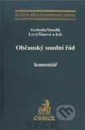 Kniha: Občanský soudní řád (Karel Svoboda, Petr Smolík, Jiří Levý a kolektív). C. H. Beck, 2013 Kniha: Občanský soudní řád (Karel Svoboda, Petr Smolík, Jiří Levý a kolektív). C. H. Beck, 2013
