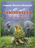 Kniha: Jahodníček a iné rozprávky (Ľudmila Šinalová-Kopecká). Epos, 2000 Kniha: Jahodníček a iné rozprávky (Ľudmila Šinalová-Kopecká). Epos, 2000