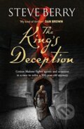 Kniha: The King's Deception (Steve Berry). Hodder and Stoughton, 2013 Kniha: The King's Deception (Steve Berry). Hodder and Stoughton, 2013