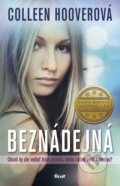 Kniha: Beznádejná (Colleen Hoover). Ikar, 2014 Kniha: Beznádejná (Colleen Hoover). Ikar, 2014