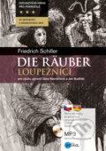 Kniha: Die Räuber / Loupežníci (Jan Budňák a Jana Navrátilová). Edika, 2013 Kniha: Die Räuber / Loupežníci (Jan Budňák a Jana Navrátilová). Edika, 2013