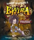 Kniha: Elvíra, strašidlo z kontejneru (Lucie Paulová). Brána, 2013 Kniha: Elvíra, strašidlo z kontejneru (Lucie Paulová). Brána, 2013
