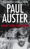 Kniha: Report from the Interior (Paul Auster). Faber and Faber, 2013 Kniha: Report from the Interior (Paul Auster). Faber and Faber, 2013