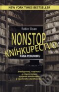 Kniha: Nonstop kníhkupectvo pána Penumbru (Robin Sloan). Aktuell, 2013 Kniha: Nonstop kníhkupectvo pána Penumbru (Robin Sloan). Aktuell, 2013