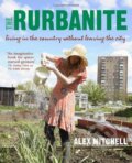 Kniha: The Rurbanite (Alex Mitchell). Kyle Books, 2013 Kniha: The Rurbanite (Alex Mitchell). Kyle Books, 2013