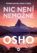 Kniha: Nic není nemožné (Osho). BETA - Dobrovský, 2022 Kniha: Nic není nemožné (Osho). BETA - Dobrovský, 2022
