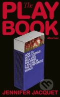 Kniha: The Playbook (Jennifer Jacquet). Penguin Books, 2022 Kniha: The Playbook (Jennifer Jacquet). Penguin Books, 2022