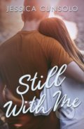 Kniha: Still with Me (Jessica Cunsolo). Puffin Books, 2022 Kniha: Still with Me (Jessica Cunsolo). Puffin Books, 2022